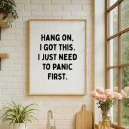 Typography Poster, Fun Quote Text Prints, Hang On I Got This Print, Modern Posters & Home Decor Prints - thumbnail 2