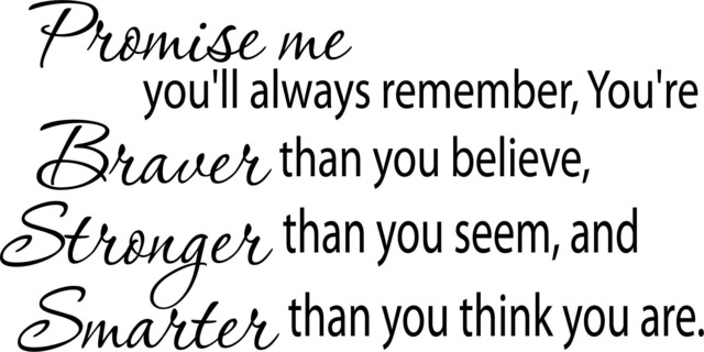 Promise Me You'll Always Remember Printable Wall Art