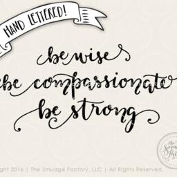 Be Strong Printable Wall Art Hand Lettered Calligraphy - Digital Download - thumbnail 2
