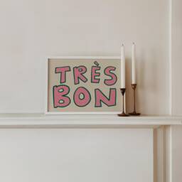 Tr??s Bon Unframed Print - Very Good Poster Colourful Art Happy Cute Wall Decor Housewarming Gifts Kitchen Prints Living Room - thumbnail 1