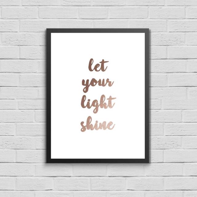 Rose Gold Foil Print Let Your Light Shine, Motivational Wall Art - image 1