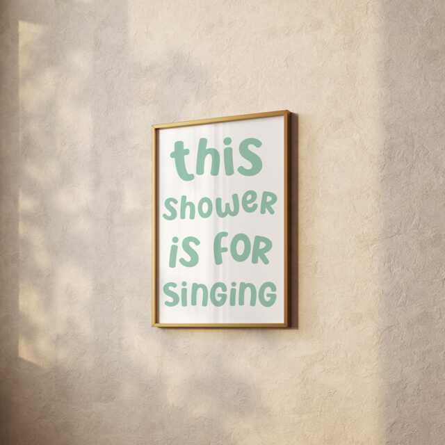 Singing in The Shower Sage Green Print - A3 A4 A5 Bathroom Wall Art, Print, Large Karaoke In - image 1