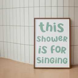 Singing in The Shower Sage Green Print - A3 A4 A5 Bathroom Wall Art, Print, Large Karaoke In - thumbnail 3