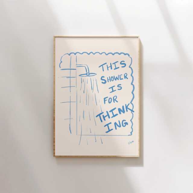This Shower Is For Thinking Art Print - Funny Bathroom Art, Washroom Decor Poster Print, Hand Drawn Wall Decor, Typography - image 1