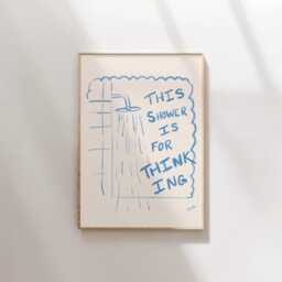 This Shower Is For Thinking Art Print - Funny Bathroom Art, Washroom Decor Poster Print, Hand Drawn Wall Decor, Typography - thumbnail 1