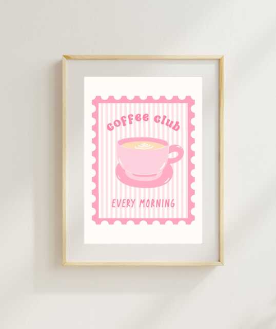 Coffee Club Pink Art Print - A4 A5 Lover Poster Girly Wall Caffeine Addict Cafe - image 1