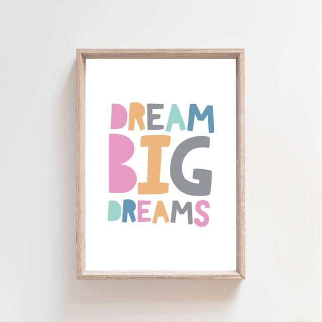 Girls Bedroom Prints, Nursery Dream Big Dreams, Motivational Wall Art, Pastel Colours, Posters - image 1