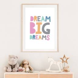 Girls Bedroom Prints, Nursery Dream Big Dreams, Motivational Wall Art, Pastel Colours, Posters - thumbnail 2