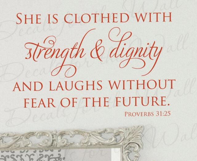 She Is Clothed With Strength Dignity Laughs Without Fear Of Future Proverbs 3125 Woman Girl Bible Religious God Vinyl Wall Art Decal A52 - image 1