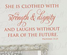 She Is Clothed With Strength Dignity Laughs Without Fear Of Future Proverbs 3125 Woman Girl Bible Religious God Vinyl Wall Art Decal A52 - thumbnail 1