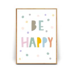 Be Happy Inspirational Quote Print, Motivational Nursery Home Decor, Play Room Wall Art, Poster, Gift 258 - thumbnail 2