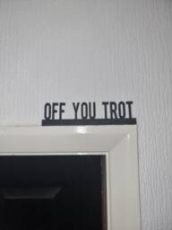 Off You Trot Door Topper, Shelf Decor, Wall Quirky Home Interior Gift, Door Decoration - thumbnail 1