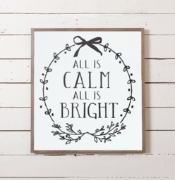 Christmas Wall Sign, All Is Calm Silent Night Decor, Farmhouse Christmas, Modern Farm - thumbnail 1
