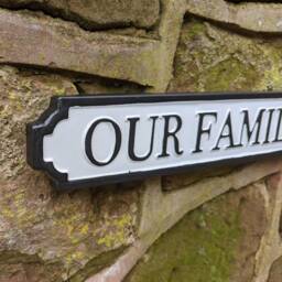 street Sign, Our Family Tree Is Full Of Nuts, Wall Hanging Indoor Or Outdoor - thumbnail 2