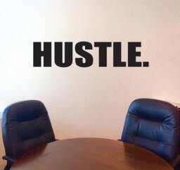Hustle Wall Decal, Motivational Inspirational Office Decor - thumbnail 1