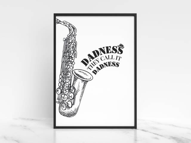 Dadness Saxophone Art Print Ska Music Poster Gift - image 1