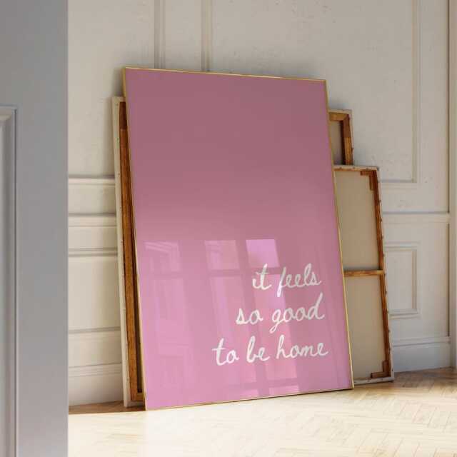 It Feels So Good To Be Home, Pink Girly Wall Print , Daily Affirmations Poster, Coquette Print, Cute Bedroom - image 1