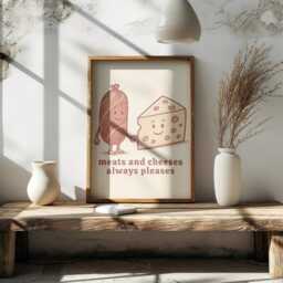 Meats & Cheeses Always Pleases Print, Funny Kitchen Wall Art, Charcuterie Decor, Food Quote Poster, Cheese Lover Gift - thumbnail 3