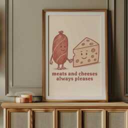 Meats & Cheeses Always Pleases Print, Funny Kitchen Wall Art, Charcuterie Decor, Food Quote Poster, Cheese Lover Gift - thumbnail 2