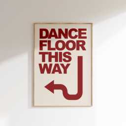 Dance Floor This Way Print Retro Disco Music Poster, Wall Art Decor - thumbnail 1