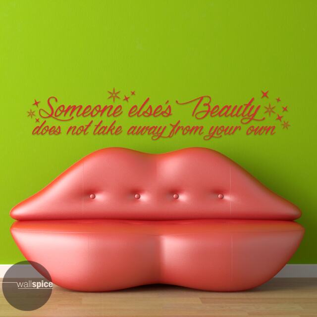 Someone Else's Beauty Does Not Take Away From Your Own Vinyl Wall Decal Sticker - image 1
