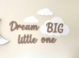 Dream Big Little One Sign - Beech Wood & Acrylic Nursery Decor - thumbnail 1