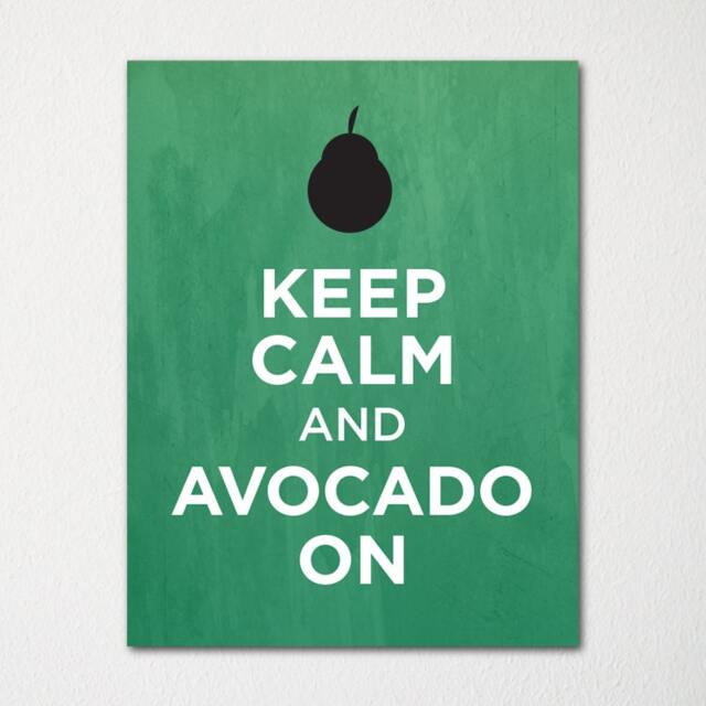 Keep Calm & Avocado On - Fine Art Print Choice Of Color Purchase 3 Receive 1 Free - image 1