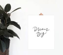 Dream Big Printable Wall Art, Inspirational Quote, Nursery Decor, Lettered Print, Office Digital Download, Kids Room Diy Art - thumbnail 1