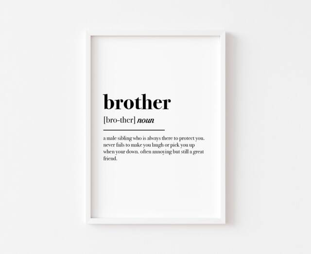 Brother Definition - Family Wall Art Home Prints Print Decor Bedroom Sibling
