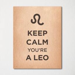 Keep Calm You're A Leo - Fine Art Print Choice Of Color Purchase 3 & Receive 1 Free Custom Prints Available - thumbnail 2