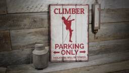 Wall Climber Parking Sign, Climbing Signs, Wood Sign - Rustic Hand Made Vintage Wooden Decor - thumbnail 1