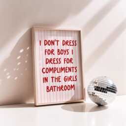I Don't Dress For Boys Print - Dopamine Decor Girls Bathroom - thumbnail 3