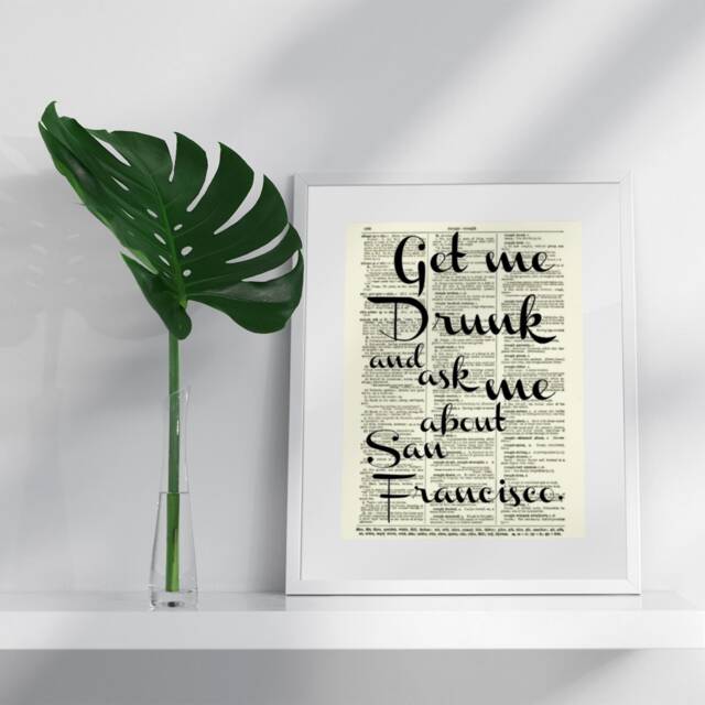 Ask Me About San Francisco Dictionary Print, Text Art, Quote Wall Decor, Mixed Media Arty, Typography - image 1