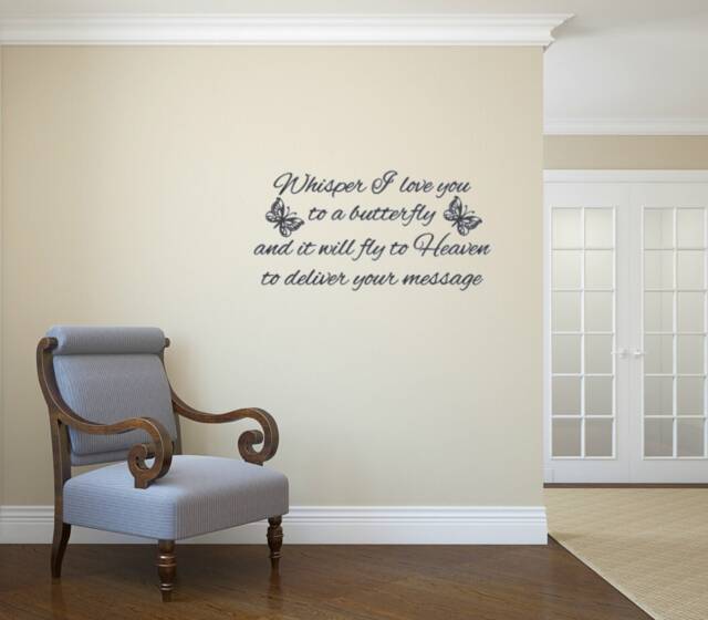 Whisper I Love You To A Butterfly & It Will Fly Heaven Deliver Your Message. Vinyl Wall Decal - image 1