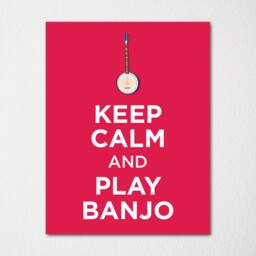 Keep Calm & Play Banjo - Fine Art Print Choice Of Color Purchase 3 Receive 1 Free Custom Prints Available - thumbnail 2