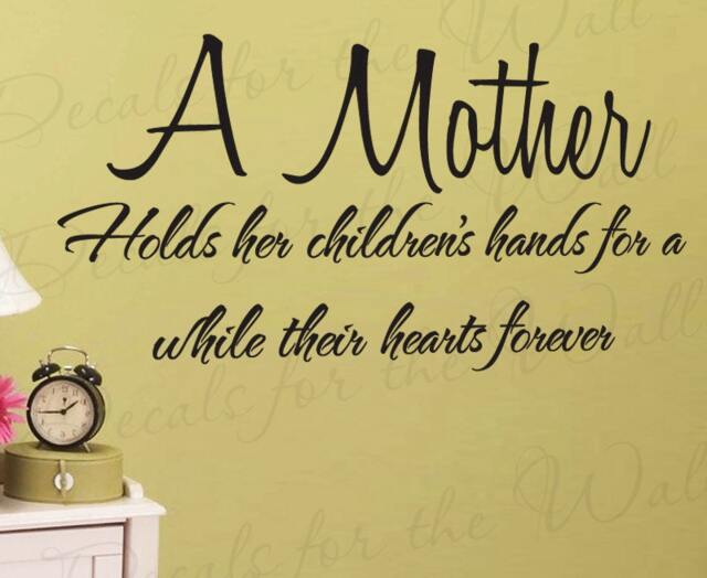 A Mother Holds Her Childrens Hearts Forever Boy & Girl Room Kid Baby Nursery Mom Vinyl Quote Sticker Wall Decal Decor Lettering Art K28 - image 1