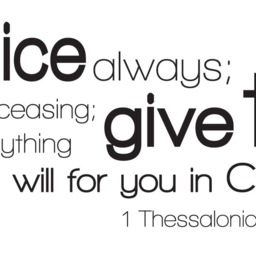 "Vinyl Wall Decal - 1 Thessalonians 516-18 ""Rejoice Always, Pray Without Ceasing in Everything Give Thanks..." - thumbnail 2