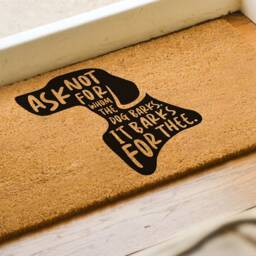 Dog Door Mat - Decor For Home Funny Doormat Dogs Ask Not Whom The Barks, It Barks Thee Lovers Gift Ideas - thumbnail 2