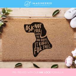 Dog Door Mat - Decor For Home Funny Doormat Dogs Ask Not Whom The Barks, It Barks Thee Lovers Gift Ideas - thumbnail 1