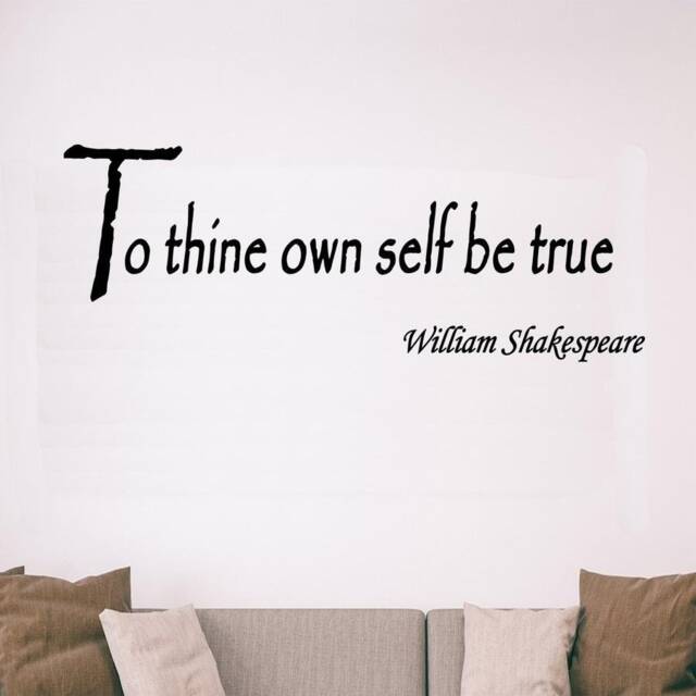 To Thine Own Self Be True William Shakespeare Wall Art Quote Decal Letters - image 1