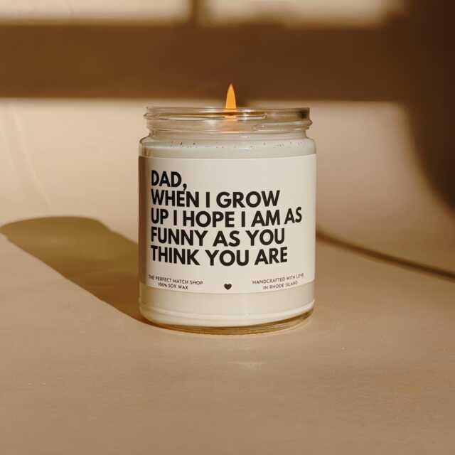 Dad When I Grow Up Funny Candle Fathers Day Gift Happy Fathers Gift From Daughter Son - image 1