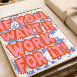 If You Want It Work For Graffiti Poster, Rebellion Motivational Quote Aesthetic Maximalist Trending Art - thumbnail 3