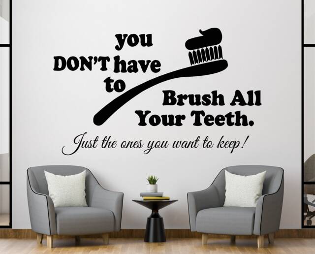 Dental Clinic Wall Decal Brush Your Teeth Quote, Removable Vinyl Decor 2997 - image 1