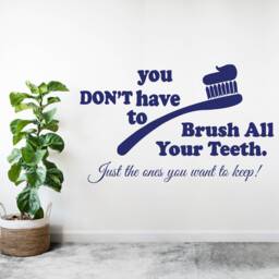 Dental Clinic Wall Decal Brush Your Teeth Quote, Removable Vinyl Decor 2997 - thumbnail 2