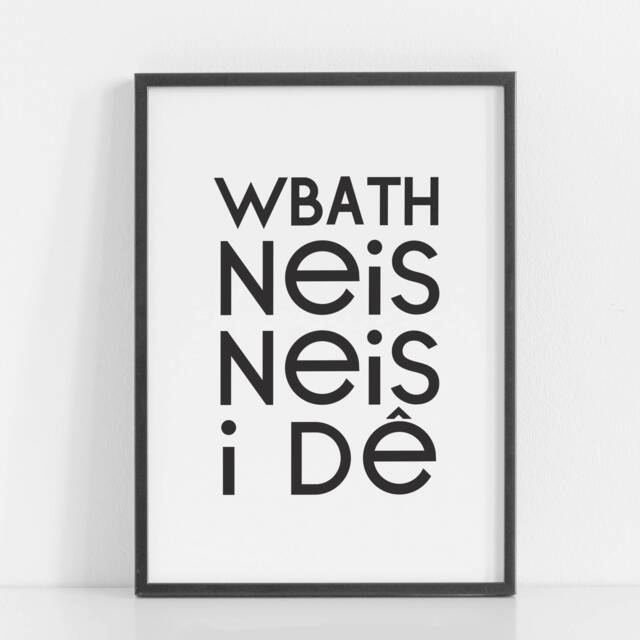 Print Rhywbeth Neis I De, Home Decor, Welsh Prints, Art, Cegin, Kitchen, Printiau Cymraeg - image 1