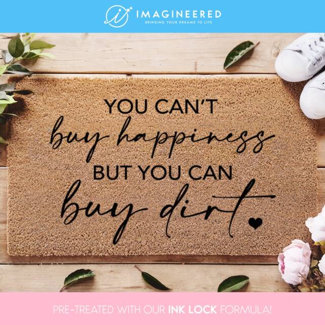 Buy Dirt Rug - You Can't Buy Happiness But Can New Home Gift Housewarming Custom Lyric Doormat Farmhouse Decor - image 1