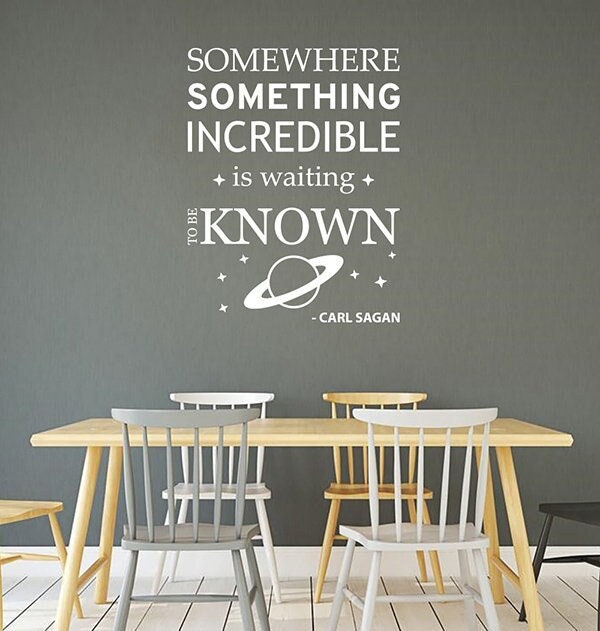 Somewhere Something Incredible Quote Wall Decal Vinyl Sticker Astronomy Science Saying Art Office Scientist Decor 14Qs - image 1