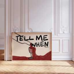Tell Me When Wine Art Print - Retro Bar Cart Poster - thumbnail 1