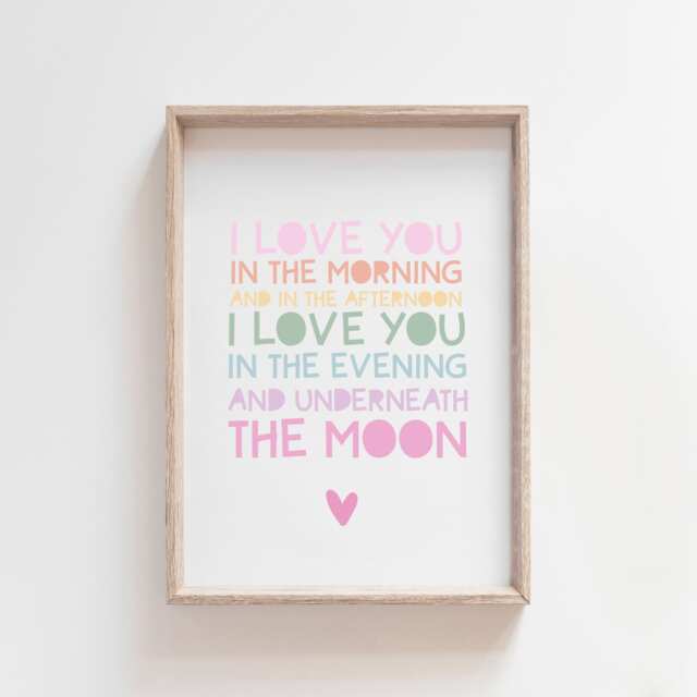 I Love You in The Morning & Afternoon, Girls Nursery Prints, Bedroom Decor, Wall Art, Rainbow Pastel Colours - image 1