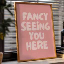 Fancy Seeing You Here Art Print, Funny Quote Blush Pink Hallway Wall Decor - thumbnail 2